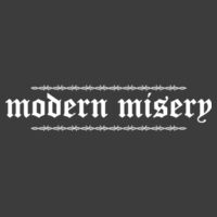 MODERN MISERY Design